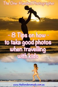 8 Tips on how to take good travel photos - www.theblondenomads.com.au