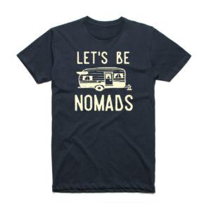 Lets be Nomads tee created by www.theblondenomads.com.au