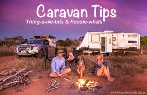 caravan tips - read our post featuring helpful tip bits about caravan and camping