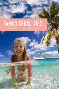 Family Cruise Tips by The Blonde Nomads Blog