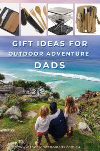Gift Ideas For Adventure Dads